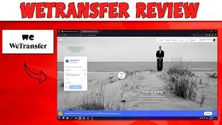 WeTransfer Review | How To use Wetransfer 2024