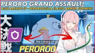[Blue Archive JP] Perorodzilla Field Grand Assault - Elastic Armor TORMENT Attempts