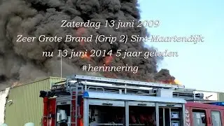 Zeer Grote Brand Sint-Maartensdijk [Grip 2] 13 juni 2009 (aangepast)