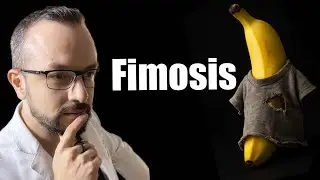 Sabes que es FIMOSIS ?  Fimosis y Balanitis | Glande y prepucio irritados |  | Urotips | PARTE 3