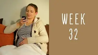 32 Weeks Pregnant - Pregnancy Week by Week