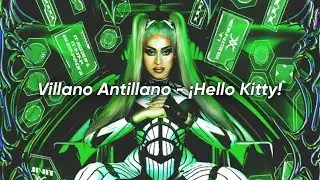 Villano Antillano - ¡Hello Kitty! (Letra)