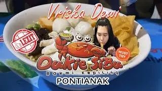 BAKMI KEPITING OUKIE SIBU, ASLI PONTIANAK  ‼♨