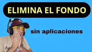 Como ELIMINAR el FONDO de una IMAGEN 💥