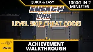 Energy Lab - Achievement Walkthrough (1000G IN 2 MINUTES) LEVEL SKIP CHEAT CODE!