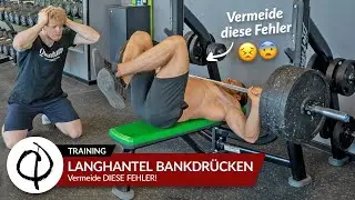 Langhantel Bankdrücken - Vermeide DIESE FEHLER!