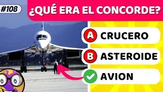 ☑️ 40 Preguntas de Cultura General que te HARÁN SUDAR  🤓📚 | PARTE 108