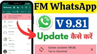 Fm whatsapp update kaise kare v9.81 | Fm whatsapp update kaise kare | Fm whatsapp update v9.81 |