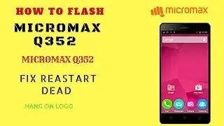 HOW TO FLASH MICROMAX Q352 MTK WITH SP FLASH TOOL|