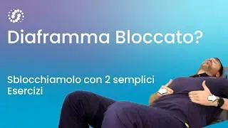 2 Esercizi per sbloccare il diaframma
