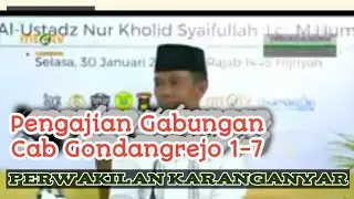 Pengajian Gabungan MTA Cab Gondang Rejo 1-7 Perwakilan Karanganyar