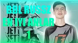BBL Russz EN İYİ ANLAR #1