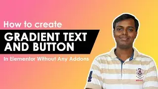 How to create gradient text and button in elementor