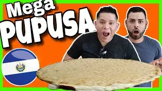 Probando LA PUPUSA SALVADOREÑA GIGANTE 😱 | El Salvador