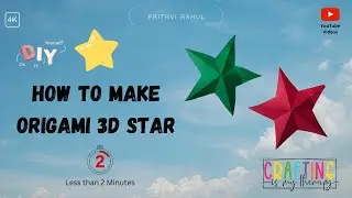 Quick and Easy: Origami 3D Star in Less Than 2 Minutes! ⭐😱