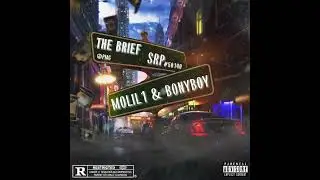 Molil1 - The Brife (feat. Bony Boy) [Official Audio]