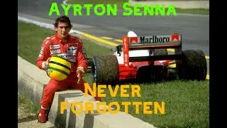 Ayrton Senna: Never Forgtotten