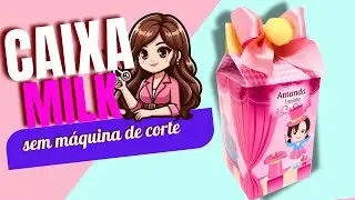 CAIXA MILK CIRCO ROSA SEM MÁQUINA DE CORTE! #diy #artesanato #tesouretes #circorosa