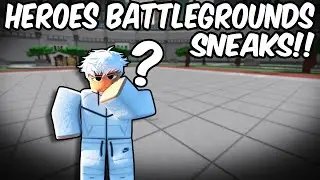 HEROES BATTLEGROUND SNEAKS!! WHAT ARE THEY??