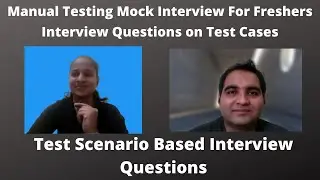 Manual Testing Interview For Freshers| Testing Interview Questions
