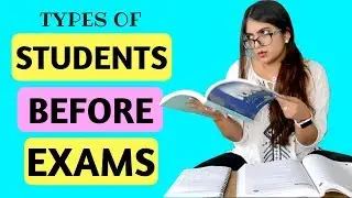 Types of Students Before An Exam | Nakhrebaaz | Latest Comedy Hindi Videos