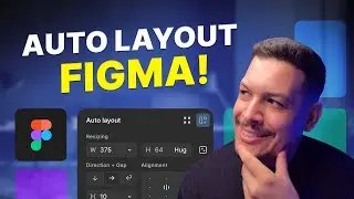 Auto Layout Figma - Como Usar, Atalho, Wrap, Como Desfazer e Muito Mais!