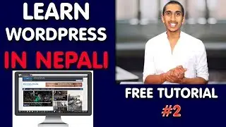 WordPress Complete Tutorial In Nepali || Part 02
