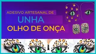 como fazer o olho da onça/ adesivo de unha