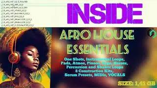 INSIDE AFRO HOUSE ESSENTIALS SAMPLE PACK [ADAM PORT, KEINEMUSIK]