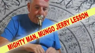 Mungo (Jerry) Monday #9 - For 3 string cigar box guitar - Mighty Man.