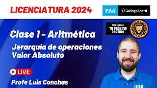 Clase 1 - Jerarquía de Operaciones y Valor Absoluto - Curso Gratis PAA 2024