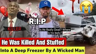 How A Young Photographer Was K!lled And Shoved Into A Deep Freezer By A Failed Man With A Big Nose