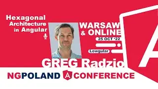 NG POLAND 7TH EDITION - Hexagonal Architecture in Angular by Greg Radzio