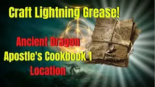 How To Get The Ancient Dragon Apostle's Cookbook 1 | Elden Ring Guide