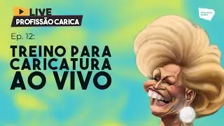 Estudo para Caricatura Ao Vivo | PROFISSÃO CARICA #12