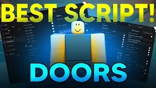 DOORS | BEST OP SCRIPT 🔥 SHOWCASE