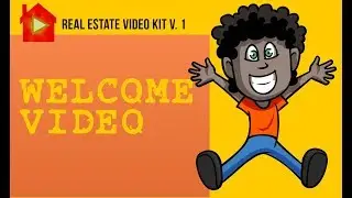 Real Estate Video Kit V1 Welcome Video | Real Estate Video Kit Tutorial