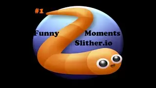 Slither.io Funny Moments E1 -- PREGNANCY ATTACK