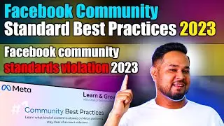 Facebook Community Standard Best Practices 2023 | Facebook community standards violation 2023