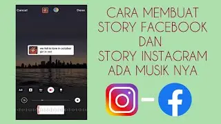 Cara Membuat Story Instagram dan Story Facebook ada Musiknya | UPDATE 2022