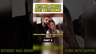 beyonce Giselle dating history #shorts #viralshorts