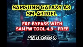 A3 FRP | Samsung Galaxy A3 2017 (SM-A320FN) FRP Bypass | SM-A320FL FRP Bypass | ANDROID 8