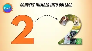 How to Create Number Photo Collage in Canva Beginner Tutorial