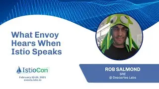What Envoy Hears When Istio Speaks