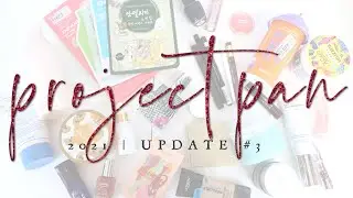 Project Pan 2021 - Update 3 | 