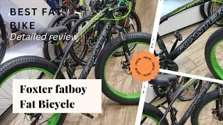 OMG !! 4 Inch tyers in a bicycle | Foxter Fat bike with 21 speed Shimano gears