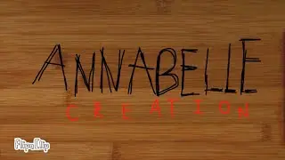 Annabelle creation ( a short animation)