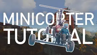 How to get good at flying Minicopters, A pro's perspective! (Rust Tutorial)