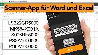 Mit einer Barcode Scanner-App für Android und iOS direkt in Word und Excel scannen