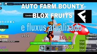 SCRIPT BLOX FRUITS DE AUTO FARM BOUNTY E FLUXUS ATUALIZADO